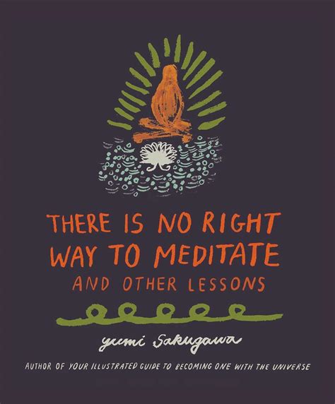 there is no right way to meditate and other lessons Epub